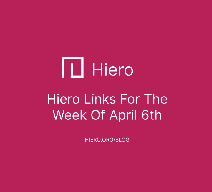 Hiero Links For The Week of April 6th